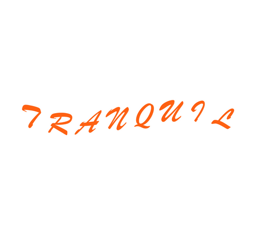 TRANQUIL